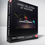 Dani DaOrtiz - Dani's Collection of Weapons