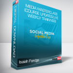 Isaiah Ford - Social Media Masterclass (Course Updates/Live Weekly Trainings)