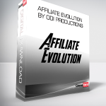 AFFILIATE EVOLUTION by ODi Productions