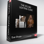 Sue Bryce - The Studio Lighting Guide