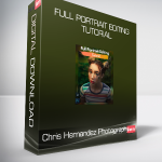 Chris Hernandez Photography - Full Portrait Editing Tutorial