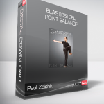 Paul Zaichik - ElasticSteel Point Balance