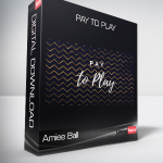 Amiee Ball - Pay To Play