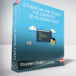 Stephen Grider - Ethereum and Solidity - The Complete Developer's Guide