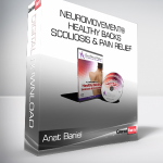 Anat Baniel - NeuroMovement® Healthy Backs - Scoliosis & Pain Relief