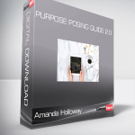 Amanda Holloway - Purpose Posing Guide 2.0