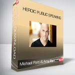 CreativeLive, Michael Port & Amy Port – Heroic Public Speaking