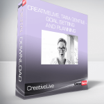 CreativeLive, Tara Gentile – Goal Setting and planning