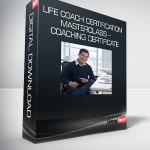 Life Coach Certification Masterclass – Coaching Certificate