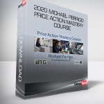 2020 Michael Perrigo - Price Action Mastery Course