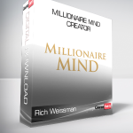 Rich Weissman - Millionaire Mind Creator