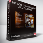 Ilias Iliadis - The World Championship Judo Blueprint