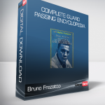 Bruno Frazatto - Complete Guard Passing Encyclopedia