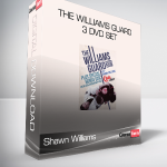 Shawn Williams - The Williams Guard 3 DVD Set