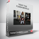 Rafael Cordeiro - Muay Thai Fundamentals