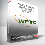 WYCKOFFANALYSIS - Wyckoff Trading Practicum Fall 2019 WPTC