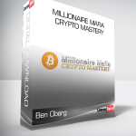 Ben Oberg - Millionaire Mafia Crypto Mastery