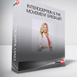 INTEROCEPTION & THE MOVEMENT SPECIALIST