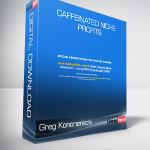 Greg Kononenko's - Caffeinated Niche Profits