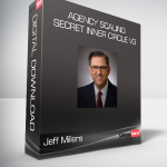 Jeff Millers - Agency Scaling Secret Inner Circle V3