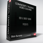 Bob Buran's - Commodity Trading Video Course