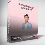 Eric Feng - Raving Fanbase Startup Kit