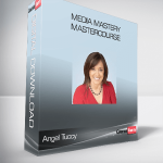 Angel Tuccy - Media Mastery Mastercourse