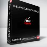 Dominick Carney - The Amazon Profit Guide