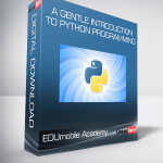 EDUmobile Academy - A Gentle Introduction to Python Programming