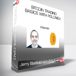 Jerry Banfield with EDUfyre - Bitcoin Trading Basics with Poloniex