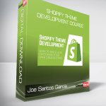 Joe Santos Garcia - Shopify Theme Development Course