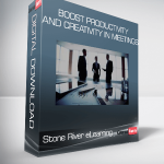 Stone River eLearning - Boost Productivity and Creativity in Meetings