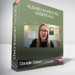 Danielle Eaton - Aligned Marketing Essentials