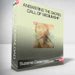 Suzanne Giesemann - Answering the Sacred Call of Mediumship