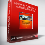 Jack Canfield – Maximum Confidence Audio Course 2020