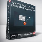 Jerry Banfield with EDUfyre - Ubuntu Linux - Go from Beginner to Power User!