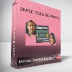 Marcus Camplbell & Kim Dang - Simple Tools Big Profits