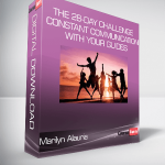 Marilyn Alauria - The 28-Day Challenge – Constant Communication with your Guides