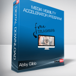 Abby Gibb - Media Visibility Accelerator Program