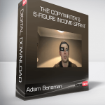 Adam Bensman - The Copywriter’s 6-Figure Income Sprint