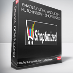 Bradley Long and Josh Hutchinson - Shoptimized