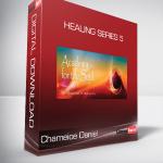 Chameice Daniel - Healing Series 5