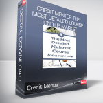 Credit Mentor The Most DETAILED Course on the Market