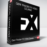 Geri Trader FX Video Course