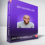 John D Saunders - SOP Masterclass