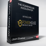 Josh Elizetxe - The Powerhouse Accelerator