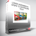 Kadochnikov - Lower Acrobatics.15 steps to controlling your