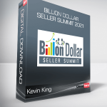 Kevin King - Billion Dollar Seller Summit 2021