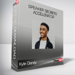 Kyle Dendy - Speaker Secrets Accelerator