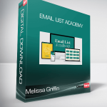 Melissa Griffin - Email List Academy